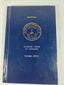 Memories Masonic Childrens Home OKlahoma Lodge Of Research William Phelps 1995 - Foto 1 di 7