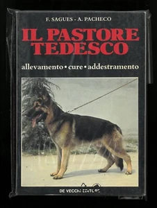 Il pastore tedesco Sagues Pacheco De Vecchi Editore 1988 - Imagen 1 de 1