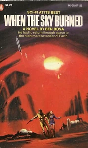 When The Sky Burned ~ Ben Bova ~ 1973 - Picture 1 of 2