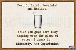 OPTIMIST OPPORTUNIST USA MADE! METAL SIGN 8X12 BAR FUNNY MAN CAVE PUB LOGIC - Picture 1 of 3