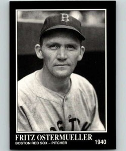 Fritz Ostermueller 1991 Conlon Collection #99 Red Sox ID:32660