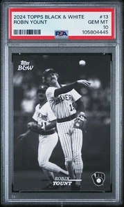 2024 Topps Black and White Robin Yount Brewers #13 PSA 10 GEM Mint Low Pop! - Picture 1 of 2