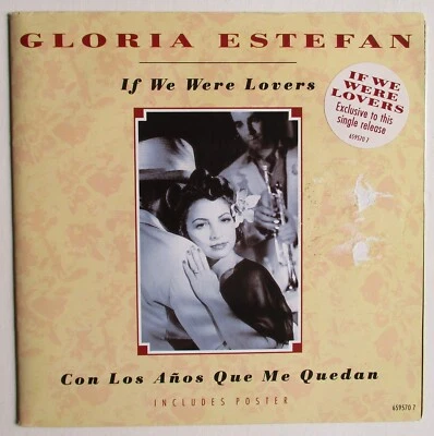 Gloria Estefan - 7" - If We Were Lovers - Holland - 1993 - Poster Sleeve - NM/EX - Image 1 of 4