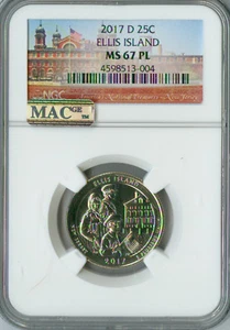 2017 D ELLIS ISLAND QUARTER NGC MS67 MAC PL PQ 2nd FINEST SPOTLESS . - Picture 1 of 4
