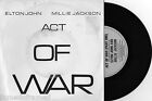ELTON JOHN & MILLIE JACKSON - ACT OF WAR - 7" 45 VINYL RECORD w PICT SLV 1985