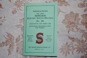 Rare Large Deluxe-Edition Instructions Manual for Singer 99 Sewing Machine - Picture 1 of 12