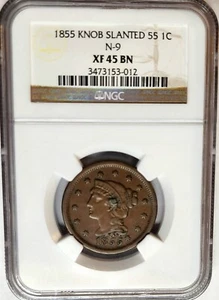 Choice 1855 Braided Hair Large Cent 1C (Slanted 55/Knob on Ear, N-9) NGC XF-45 - Picture 1 of 4