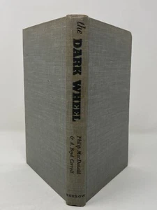 Philip MacDonald ~ The Dark Wheel ~ 1st 1st ~ Scarce Vintage Mystery - Picture 1 of 3
