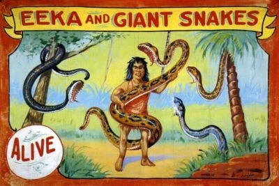 FREAK GEEK CIRCUS EEKA AND GIANT SNAKE ALIVE JUNGLE VINTAGE POSTER REPRO - Image 1 of 3
