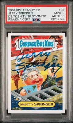 Jerry Springer PSA 9 Auto 10 Highest Grade 2016 Garbage Pail Kids Signed Card TV - Image 1 of 3