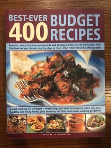 400 Best Ever Budget Recipes Lucy Doncaster Exquisite Delicious Food Cookbook - Picture 1 of 10