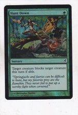 MTG: Lorwyn: Foil: Hunt Down