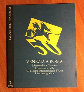 VENEZIA A ROMA panoramica della 50 mostra Internazionale d'arte cinematografica - Bild 1 von 1