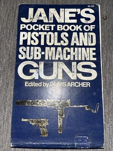 Jane's Pocket Book of Pistols And Sub-Machine Guns by Archer, Dennis Paperback - Foto 1 di 3