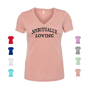 Spiritually Loving nature kind grateful considerate Women's V Neck Shirt - Picture 1 of 3
