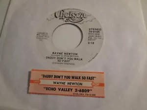 Wayne Newton - Daddy Don't You Walk So Fast Orig 45 PROMO w/ Orig Jukebox Strip - Picture 1 of 2