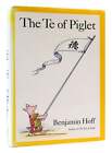 Benjamin Hoff THE TE OF PIGLET  1st Edition 11th Printing