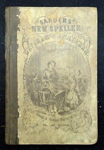 Vintage Sanders' New Speller Definer and Analyzer by Charles W. Sanders 1874 - Imagen 1 de 7