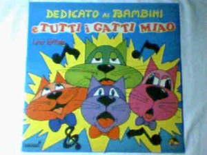 LINO TOFFOLO Dedicato ai bambini e tutti i gatti miao lp MAI SUONATO UNPLAYED!!! - Picture 1 of 1