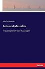 Arria Und Messalinanew 9783742805485 Fast Free Shipping