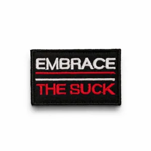 Embrace The Suck Hook Loop Embroidered Patch Sew On Badge Fabric Craft Sticker - Picture 1 of 3