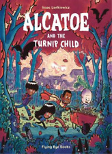 Isaac Lenkiewicz Alcatoe and the Turnip Child (Paperback) Alcatoe (UK IMPORT)