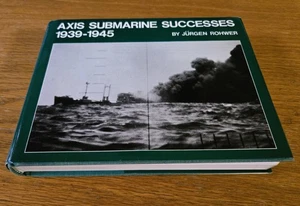Achse U-Boot Erfolge, 1939-1945 von Jürgen Rohwer (1983, Hardcover) - Bild 1 von 8