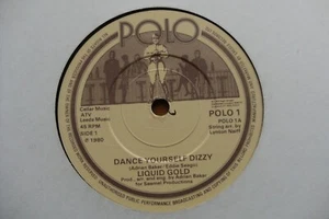 LIQUID GOLD 1980 DANCE YOURSELF DIZZY 45rpm 7" VINYL SINGLE N/MINT RECORD POLO1 - Picture 1 of 2