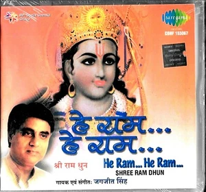 JAGJIT SINGH - HE RAM...HE RAM ( SHREE RAM DHUN ) - NEW BOLLYWOOD SARE GAMA CD - Picture 1 of 2