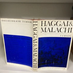 RELIGION: KOMMENTAR ZU HAGGAI UND MALACHI, T V Moore, Banner der Wahrheit C12 - Bild 1 von 5