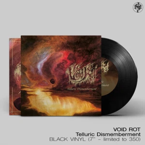 VOID ROT (us) - Telluric Dismemberment - 7"EP - DEATH / DOOM - Bild 1 von 1