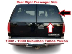 92 to 99 Suburban Tahoe Yukon Rear Right Barn Swing Out Door Glass Window Heated - Picture 1 of 14