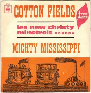 THE NEW CHRISTY MINNSTRELS "COTTON FIELDS" POP FOLK 60'S SP CBS 2725 - Bild 1 von 2