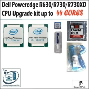Dell Poweredge R630,R730,R730XD CPU Processor Upgrade to 44 Core E5-2699V4 - Picture 1 of 8