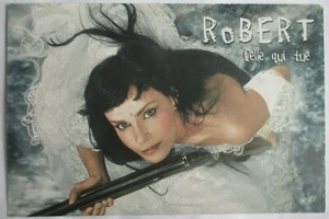 RoBERT CHANTEUSE (MYRIAM ROULET) CARTE POSTALE OFFICIELLE PROMO "CELLE QUI TUE" - Imagen 1 de 2