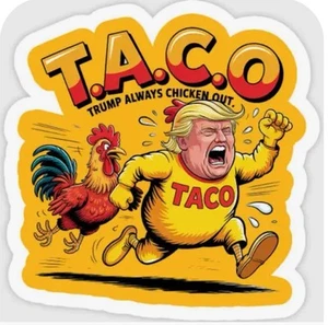 Trump Always Chickens Out TACO Vinyl Sticker 3.5x3 Inch🔥FUNNY - Picture 1 of 1