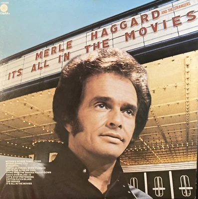 It's All in the Movies by Merle Haggard (Capitol Records, 1976) Vinyl LP - Image 1 of 4