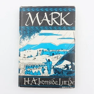 Mark H A Ironside Litt Dv Eighth Printing Dec 1973 HBDJ Loizeaux Bros Neptune NJ - Picture 1 of 11