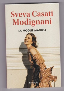 Libro La Moglie Magica Sveva Casati Modignani SC40 - Foto 1 di 1