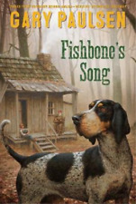 Gary Paulsen Fishbone's Song (Paperback) (UK IMPORT)