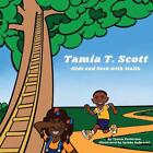 Tamia T Scott: Hide And Seek With Malik By Tyonie Patterson (English) Paperback