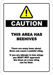 CAUTION THIS AREA HAS BEEHIVES PRINTED SIGN A5 A4 A3 - Picture 1 of 1
