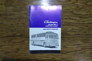 1970's Challenger Intercity Coach Driver Operators Manual MC-7 Bus (b) - Picture 1 of 3