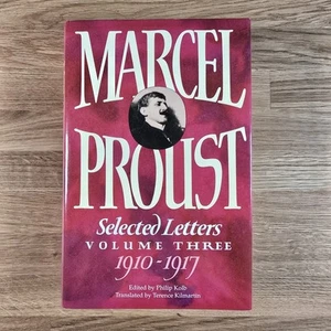 Selected Letters of Marcel Proust: Volume Three; Marcel Proust; Philip Kolb 1992 - Imagen 1 de 16