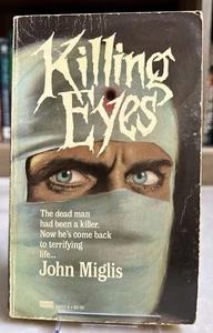 Killing Eyes By John Miglis Vintage 1984 Horror Paperback 1st Print - Picture 1 of 9