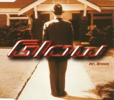 GLOW - Mr. Brown [MAXI-CD]  1999, sehr gut (0623) - Bild 1 von 4