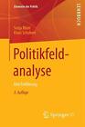 Politikfeldanalyse: Eine Einfuhrung (Elemente Der Politik) By Sonja Blum & Klaus