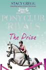 The Prize by Stacy Gregg (English) Paperback Book