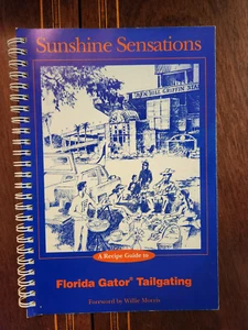 SUNSHINE SENSATIONS FLORIDA GATOR TAILGATING 1994 1ST PRINTING NF - Picture 1 of 3