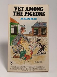 Vet Among the Pigeons (1977) By Alex Duncan Vintage Paperback Novel - Imagen 1 de 4